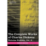 The Complete Works of Charles Dickens (in 30 Volumes, Illustrated): Nicholas Nickleby, Vol. II