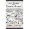 Lost Tribes and Promised Lands: The Origins of American Racism