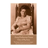 Anna Katherine Green - One of My Sons: "The finger of suspicion never forgets the way it has once pointed ...."