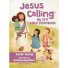 Jesus Calling: My First Bible Storybook