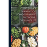 G.H.G. Jahr's Manual of Homoeopathic Medicine, Volumes 1-2