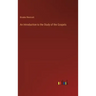 An Introduction to the Study of the Gospels