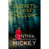 Secrets of Misty Hollow