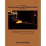 Practical Blacksmithing and Metalworking