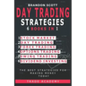 Day Trading Strategies: Stock Market - Day Trading - Forex Trading - Options Trading - Swing Trading - Dividend Investing. The Best Strategies