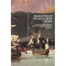 Navigating by the Southern Cross: A History of the European Discovery and Exploration of Australia