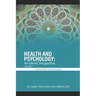 Health and Psychology: An Islamic Perspective: Volume 1