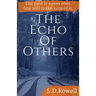 The Echo of Others