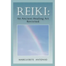 Reiki: An Ancient Healing Art Revisited