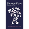 Sixteen Days