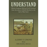 Understand: Marine Sergeant Michael Secli's Journey from the Streets of Hell's Kitchen to the Hell of Khe Sanh