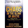Chaos In The Blink Of An Eye Part Seven
