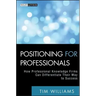 Positioning for Professionals