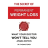 The Secret of Permanent Weight Loss - What Your Doctor Won't Tell You: Arabia Edition