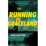 Running to Graceland