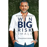 Win Big Risk Small: An Entrepreneur's Formula