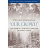"Our Crowd"