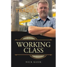 Working Class: Making the Trades Cool Again