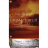 The Origins of the Urban Crisis: Race and Inequality in Postwar Detroit - Updated Edition