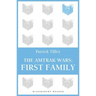 The Amtrak Wars: First Family: The Talisman Prophecies Part 2