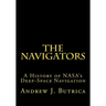 The Navigators: A History of NASA's Deep-Space Navigation