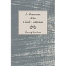 A Grammar of the Greek Language