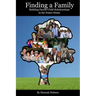 Finding a Family: Building Parent-Child Relationships in the Foster Home