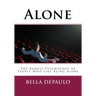 Alone: The Badass Psychology of People Who Like Being Alone