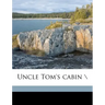 Uncle Tom's Cabin \