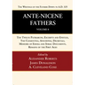 Ante-Nicene Fathers: Translations of the Writings of the Fathers Down to A.D. 325, Volume 8
