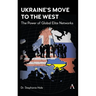 Ukraine's Move to the West: The Power of Global Elite Networks
