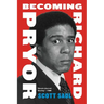 Becoming Richard Pryor PB