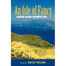 An Isle of Fancy: Where Good Trumps Evil