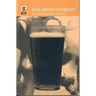 Mud, Sweat and Beers: A Cultural History of Sport and Alcohol