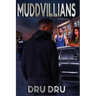 Muddvillians