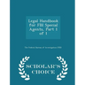 Legal Handbook for FBI Special Agents, Part 1 of 1 - Scholar's Choice Edition