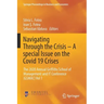 Navigating Through the Crisis - A Special Issue on the Covid 19 Crises: The 2020 Annual Griffiths School of Management and It Conference (Gsmac) Vol 1