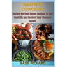 Gastritis Cookbook: Healthy Nutrient-Dense Recipes to Heal Gastritis and Restore Your Stomach Health