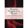 Making Nonprofits Work: A Report on the Tides of Nonprofit Management Reform
