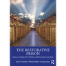 The Restorative Prison: Essays on Inmate Peer Ministry and Prosocial Corrections