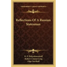Reflections of a Russian Statesman