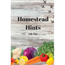 Homestead Hints