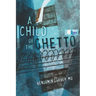 A Child of the Ghetto: A Memoir