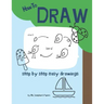 How To Draw: step by step easy drawings