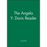 The Angela Y. Davis Reader
