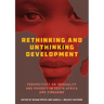 Rethinking and Unthinking Development: Perspectives on Inequality and Poverty in South Africa and Zimbabwe
