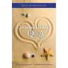 Christian Dating: the Q & a Book: 250 Dating Questions 250 Bible-Based Answers