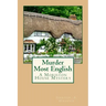 Murder Most English: A Moriston House Mystery