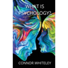 What is Psychology?
