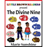 Little Brown Readers present... The Divine Nine